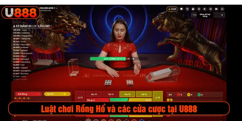 Luật chơi Rồng Hổ và các cửa cược tại U888