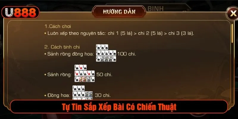 Tự tin sắp xếp bài có chiến thuật