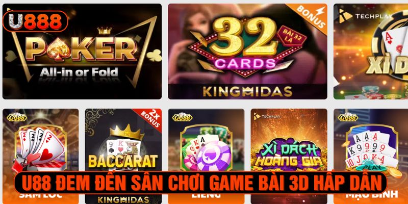 U888 đem đến sân chơi bài hấp dẫn cho người chơi