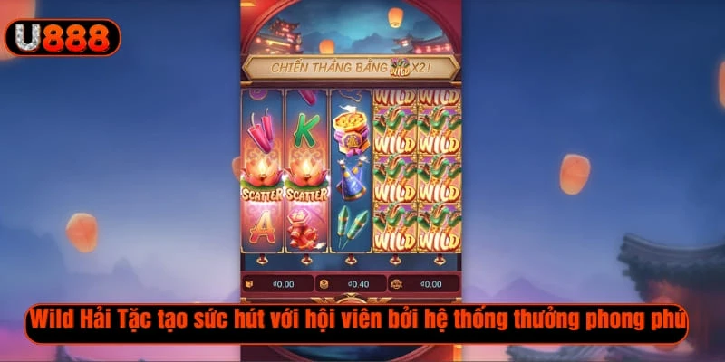 Wild Hải Tặc tạo sức hút với hội viên bởi hệ thống thưởng phong phú